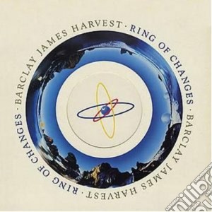 Barclay James Harvest - Ring Of Changes cd musicale di Barcley james harves