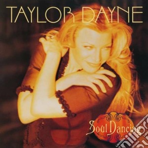 Taylor Dayne - Soul Dancing (2 Cd) cd musicale di Taylor Dayne