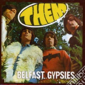 Them - Belfast Gypsies cd musicale di THEM