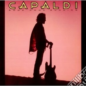 Jim Capaldi - Some Come Running cd musicale di Jim Capaldi