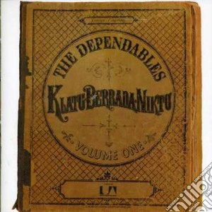 Dependables (The) - Klatu Bereeada Niktu cd musicale di DEPENDABLES