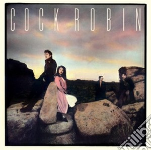 Cock Robin - Cock Robin cd musicale di Robin Cock