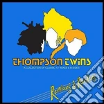 Thompson Twins - Remixes & Rarities (2 Cd) cd