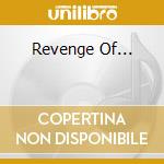Revenge Of... cd