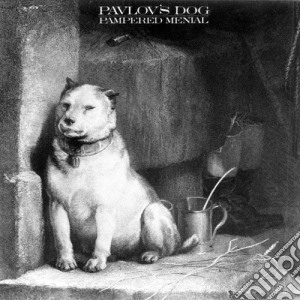 Pavlov's Dog - Pampered Menial cd musicale di Dog Pavlov's