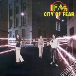 Fm - City Of Fear cd musicale di Fm