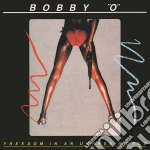 Bobbi-O - Freedom In An Unfree World: Expanded Edition cd