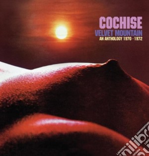 Cochise - Velvet Mountain (2 Cd) cd musicale di Cochise