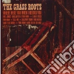Grass Roots - Where Were You When I Needed You cd