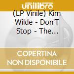 (LP Vinile) Kim Wilde - Don'T Stop - The Greatest Hits - Red And White Splatter Vinyl (3Lp) vinile