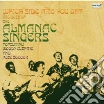 Almanac Singers (The) - Which Side Are You On? cd