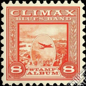 Climax Blues Band - Stamp Album cd musicale di Climax blues band