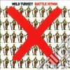 Wild Turkey - Battle Hymn cd