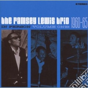 Ramsey Lewis Trio - In Person Volume 1: 1960-65 cd musicale di RAMSEY LEWIS TRIO