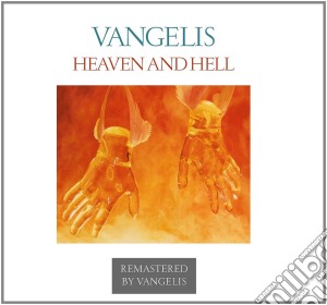 Vangelis - Heaven And Hell cd musicale di Vangelis