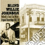 Blind Willie Johnson - Nobody's Fault But Mine