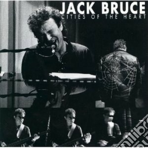 Cities of the heart cd musicale di Jack Bruce