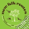 New Folk Routes cd