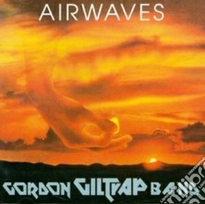 Gordon Giltrap - Airwaves cd musicale di Gordon Giltrap