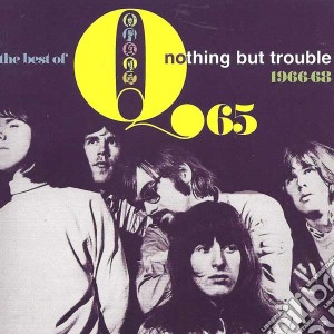 Q65 - Nothing But Trouble - The Best Of cd musicale di Q65