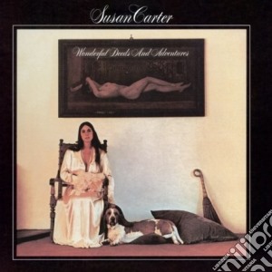 Susan Carter - Wonderful Deeds And Adventures cd musicale di Susan Carter