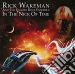 Rick Wakeman - In The Nick Of Time cd