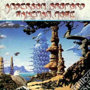 Anderson, Bruford, Wakeman, Howe - Anderson, Bruford, Wakeman, Howe (2 Cd) cd musicale di Anderson bruford w