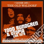 Todd Rundgren & Utopia - Live At The Old Waldorf San Francisco - August 1978: Deluxe Edition (2 Cd)