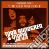 Todd Rundgren & Utopia - Live At The Old Waldorf San Francisco - August 1978: Deluxe Edition (2 Cd) cd