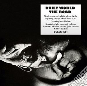 Quiet World - The Road: Remastered And Expanded Edition cd musicale di Quiet World