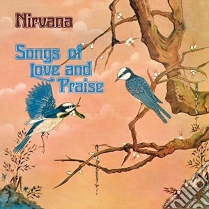 Nirvana - Songs Of Love And Praise: Remastered And Expanded Edition cd musicale di Nirvana