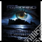 Reasoning (The) - Adventures In Neverland