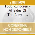 Todd Rundgren - All Sides Of The Roxy - May 1978 (3 Cd) cd