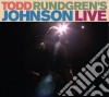Todd Rundgren - Johnson Live (2 Cd) cd