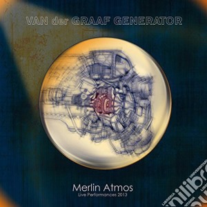 Van Der Graaf Generator - Merlin Atmos (2 Cd) cd musicale di Van der graaf genera
