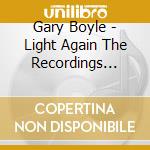 Gary Boyle - Light Again The Recordings 1977-1978 (2 Cd) cd