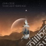John Lodge - 10.000 Light Years Ago (2 Cd)