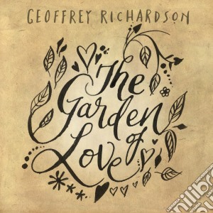 Geoffrey Richardson - The Garden Of Love cd musicale di Geoffrey Richardson