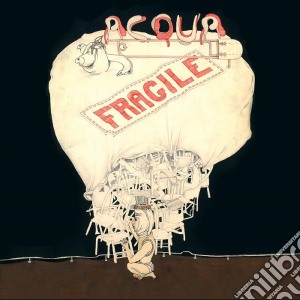 Acqua Fragile - A New Chant cd musicale di Fragile Acqua