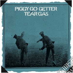 Tear Gas - Piggy Go Getter: Remastered Edition cd musicale