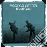 Tear Gas - Piggy Go Getter: Remastered Edition cd