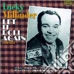 Lucky Millinder - Let It Roll Again! cd
