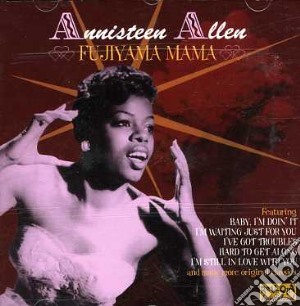 Annisteen Allen - About To Blow My Top! cd musicale di Annisteen Allen