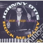 Johnny Otis - Rock Me Baby