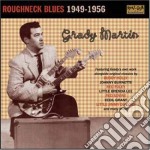 Grady Martin - Roughneck Blues 1949-1956
