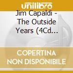 Jim Capaldi - The Outside Years (4Cd Clamshell Box) cd