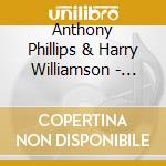 Anthony Phillips & Harry Williamson - Gypsy Suite cd
