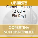 Camel - Mirage (2 Cd + Blu-Ray) cd