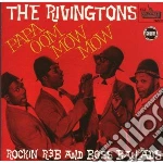 Rivingtons - Papa Oom Mow Mow cd