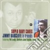 Jimmy Radcliffe & Friends - Super Baby Cakes cd